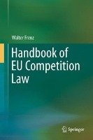 Handbook of EU Competition Law Frenz Walter