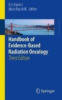 Handbook of Evidence-Based Radiation Oncology Hansen Eric K., Roach Mack
