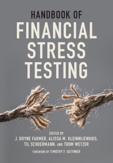 Handbook of Financial Stress Testing Opracowanie zbiorowe