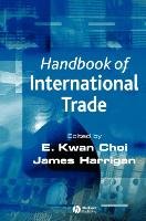 Handbook of International Trade Aldrich Winifred M., Choi, Harrigan