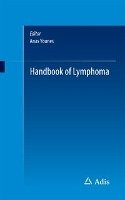 Handbook of Lymphoma Younes Anas