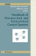 Handbook of Network and Embedded Control Systems Hristu-Varsakelis Dimitrios, Levine William