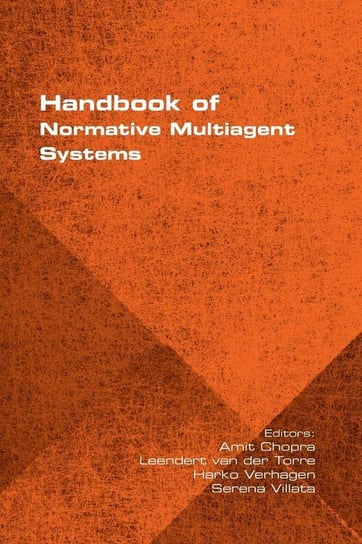 Handbook of Normative Multiagent Systems College Publications