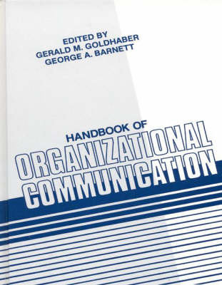 Handbook of Organizational Communication Gerald M. Goldhaber