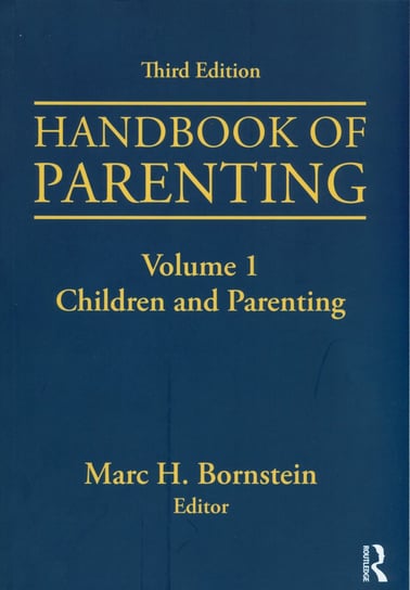 Handbook of Parenting Opracowanie zbiorowe