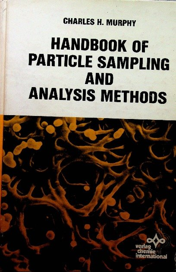 Handbook of Particle Sampling and analysis methods - W opisie | Książka ...
