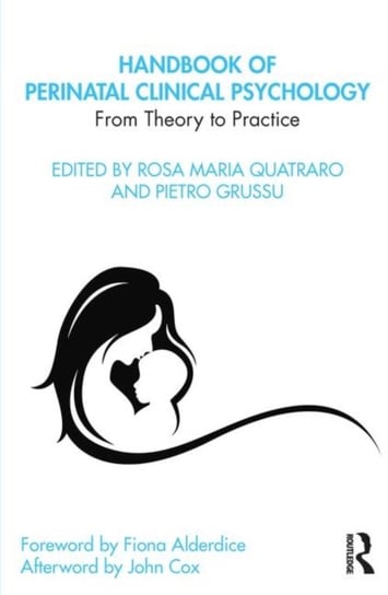 Handbook of Perinatal Clinical Psychology: From Theory to Practice Opracowanie zbiorowe
