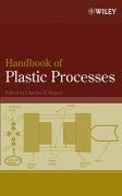 Handbook of Plastic Processes Harper Charles A.