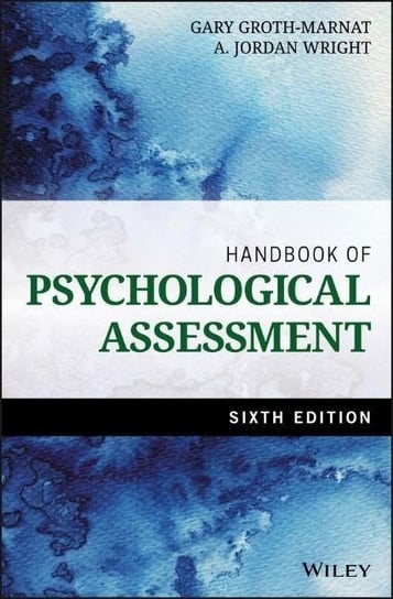 Handbook of Psychological Assessment Groth-Marnat Gary, Wright Jordan A.