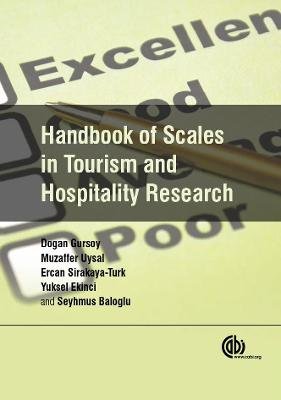 Handbook of Scales in Tourism and Hospitality Research Gursoy Dogan, Uysal Muzaffer, Sirakaya-Turk Ercan, Ekinci Yuksel, Baloglu Seyhmus