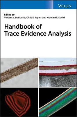 Handbook of Trace Evidence Analysis John Wiley & Sons