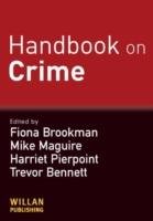 Handbook on Crime Brookman Fiona, Maguire Mike, Pierpoint Harriet, Bennett Trevor