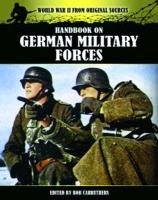 Handbook on German Military Forces Carruthers Bob