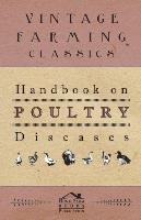 Handbook On Poultry Diseases Anon.