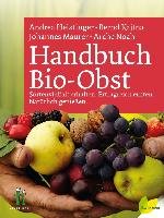 Handbuch Bio-Obst Maurer Johannes, Kajtna Bernd, Heistinger Andrea