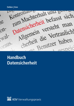 Handbuch Datensicherheit Kommunal- und Schul-Verlag