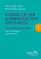 Handbuch der althebräischen Epigraphik BD. I Renz Johannes, Rollig Wolfgang