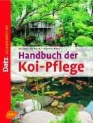 Handbuch der Koi-Pflege Kock Servaas, Watt Ronnie
