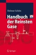 Handbuch der Reinsten Gase Schoen Helmut