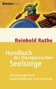 Handbuch der therapeutischen Seelsorge Ruthe Reinhold