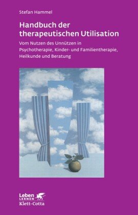 Handbuch der therapeutischen Utilisation Hammel Stefan