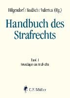 Handbuch des Strafrechts. Band 01 Esser Robert, Heinz Wolfgang, Hilgendorf Eric, Hornle Tatjana, Kaspar Johannes, Koch Arnd