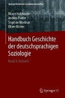 Handbuch Geschichte der deutschsprachigen Soziologie Holzhauser Nicole, Ploder Andrea, Moebius Stephan, Romer Oliver