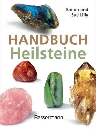 Handbuch Heilsteine Lilly Simon, Lilly Sue