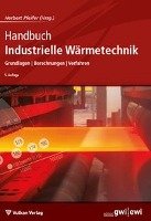 Handbuch Industrielle Wärmetechnik Vulkan Verlag, Vulkan-Verlag Gmbh