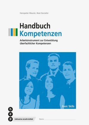 Handbuch Kompetenzen (Print inkl. eLehrmittel) hep Verlag