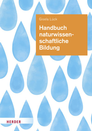 Handbuch naturwissenschaftliche Bildung Herder, Freiburg