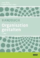 Handbuch Organisation gestalten Glatz Hans, Graf-Gotz Friedrich