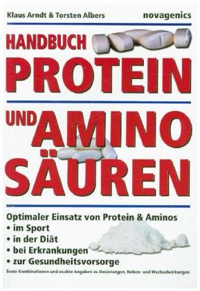 Handbuch Proteine und Aminosäuren Arndt Klaus, Albers Torsten