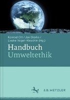 Handbuch Umweltethik Metzler Verlag J.B., J.B. Metzler Part Of Springer Nature-Springer-Verlag Gmbh