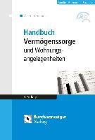 Handbuch Vermögenssorge und Wohnungsangelegenheiten Reinfarth Alexandra, Meier Sybille M.