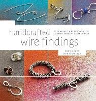 Handcrafted Wire Findings Peck Denise, Dickerson Jane