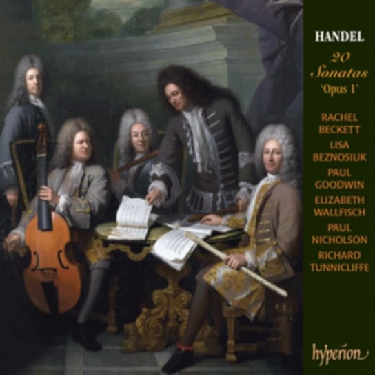Handel: 20 Sonatas Opus 1’ Beckett Rachel, Beznosiuk Lisa, Goodwin Paul, Wallfisch Elizabeth, Tunnicliffe Richard, Nicholson Paul