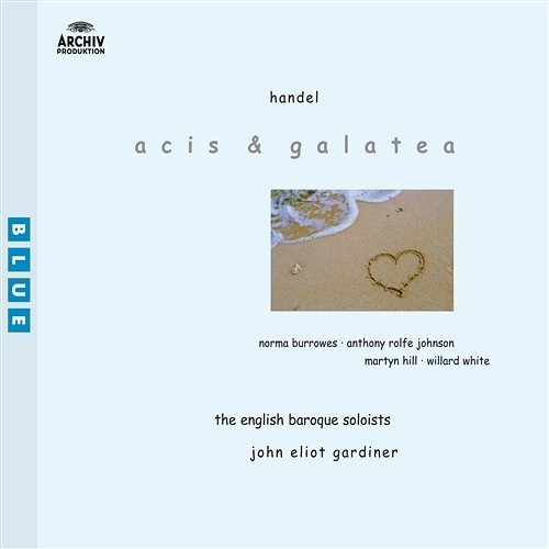 Handel: Acis And Galatea - First Version - I Rage, I Melt, I Burn Willard White, English Baroque Soloists, John Eliot Gardiner