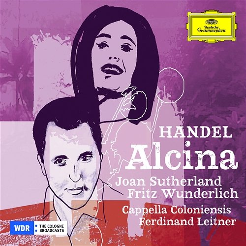 Handel: Alcina, HWV 34 / Act 1 - Tornami a vagheggiar Joan Sutherland, Cappella Coloniensis, Ferdinand Leitner
