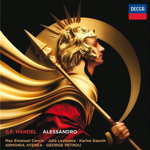 Handel: Alessandro Max Emanuel Cencic, Julia Lezhneva, Armonia Atenea, George Petrou