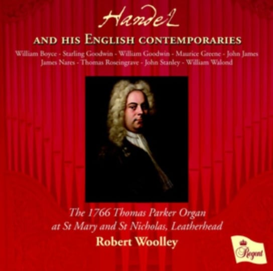 Handel and His English Contemporaries Regent