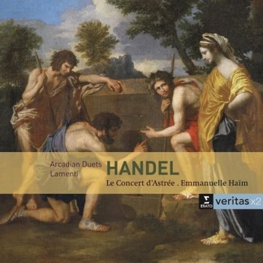 Handel: Arcadian Duets / Lamenti Haim Emmanuelle, Le Concert d'Astree