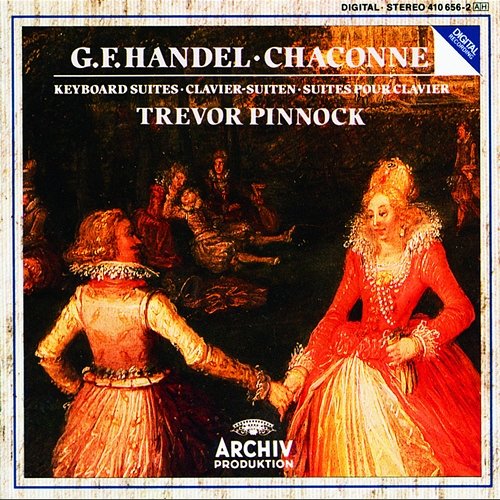 Handel: Chaconne In G Major For Harpsichord, HWV 435; Keyboard Suites Trevor Pinnock