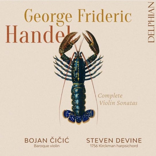 Handel: Complete Violin Sonatas Cicic Bojan, Devine Steven