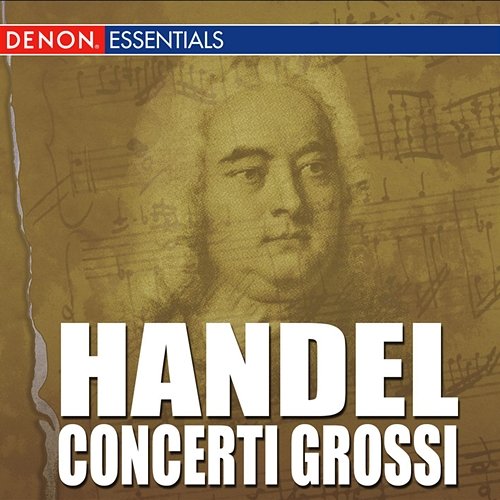 Handel: Concerti Grossi Oliver von Dohnanyi, Slovak Philharmonic Orchestra