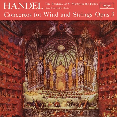 Handel: Concerti Grossi, Op. 3 Academy of St Martin in the Fields, Sir Neville Marriner