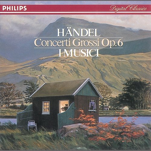 Handel: Concerti Grossi Op.6 I Musici
