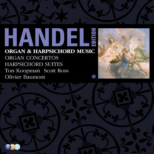 Handel Edition, Volume 10 - Organ & Harpsichord Music Various Artists