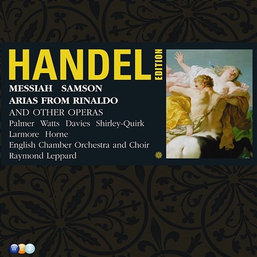 Handel Edition Volume 4 - Samson, Messiah & Arias from Rinaldo, Serse etc Various Artists