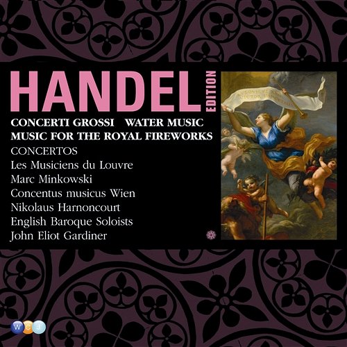 Handel: Water Music Suite No. 2, HWV 349: Minuet John Eliot Gardiner feat. English Baroque Soloists